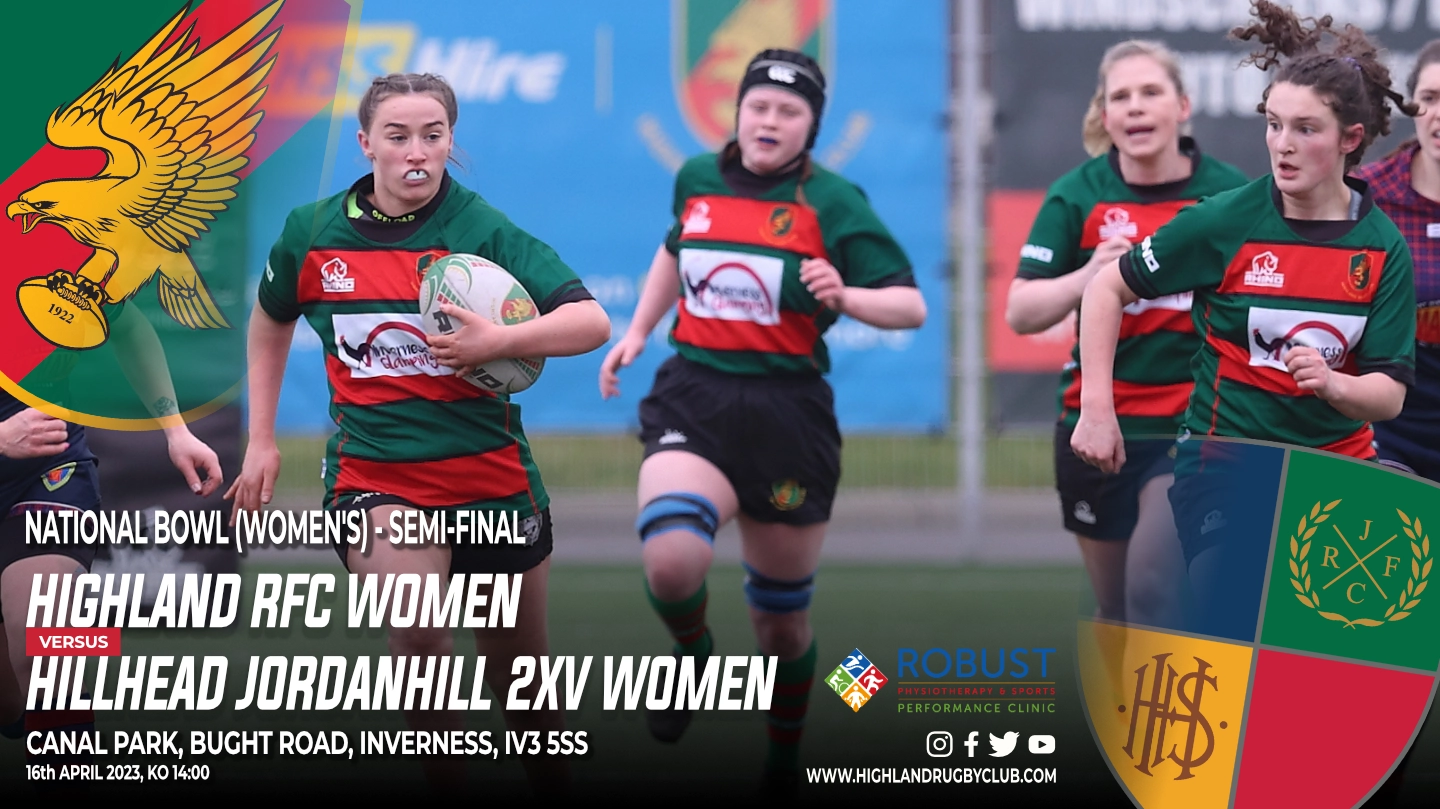 Womens 1st XV next game National Bowl Semi-Final against Hillhead Jordanhill Womens 2XV Sun 16th Apr 2pm.